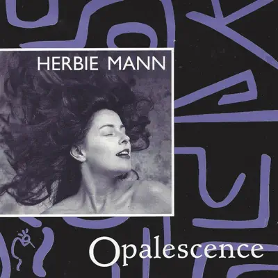 Opalescence - Herbie Mann Opalescence - Herbie Mann