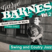 George Barnes - Lover Come Back to Me