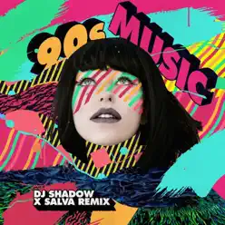 90s Music (DJ Shadow x Salva Remix) - Single - Kimbra