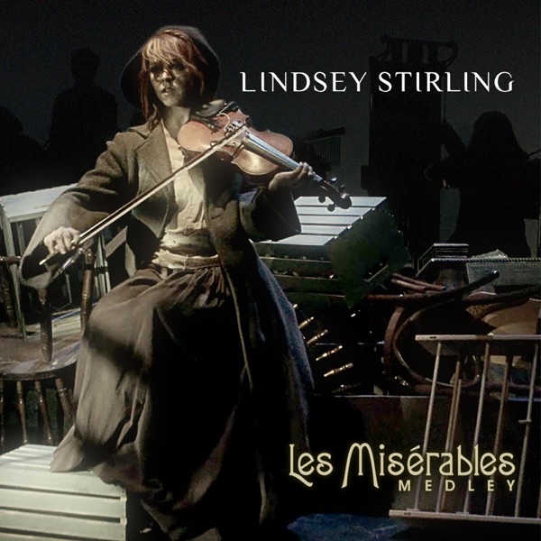 Les Misérables Medley - Single - Lindsey Stirling