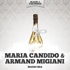 Madre Mia - EP - Maria Candido Madre Mia - EP - Maria Candido