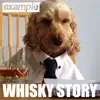 Whisky Story song lyrics