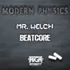 Modern Physics - Single album lyrics, reviews, download