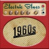 Electric Blues: 1960s