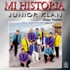 Junior Klan - Mi Historia, 2005