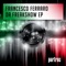 Da Freakshow (Francesco Ferraro vs. Technoflow) - Francesco Ferraro & Technoflow lyrics