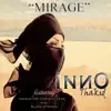 Mirage (feat. Danica the Morning Star & Black Stephan) - Single album lyrics, reviews, download
