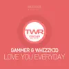 Love You Everyday - Single album lyrics, reviews, download
