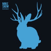 Miike Snow - Black & Blue (Netsky Remix)