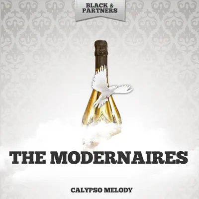 Calypso Melody - The Modernaires Calypso Melody - The Modernaires