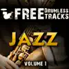 Free Drumless Tracks: Jazz, Vol. 1 - EP album lyrics, reviews, download