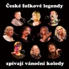 České Folkové Legendy Zpívají Vánoční Koledy