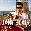 Dany Blair - Eres (Instrumental Version)