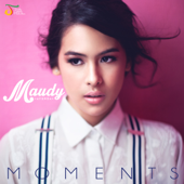 Moments - Maudy Ayunda