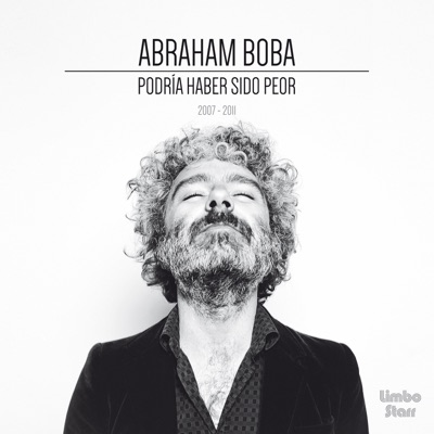 Podría Haber Sido Peor - Abraham Boba