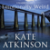 Kate Atkinson - Emotionally Weird (Unabridged)