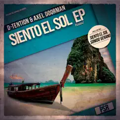 Siento el Sol - Single by D-Tention & Axel Doorman album reviews, ratings, credits