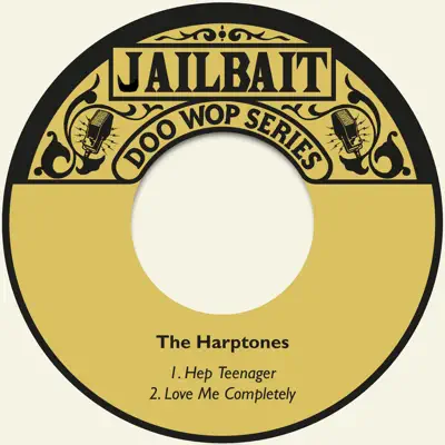Hep Teenager - Single - The Harptones