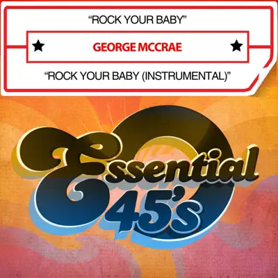 Rock Your Baby (Digital 45) - Single - George McCrae