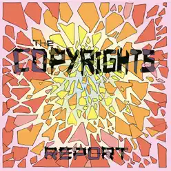 Report - The Copyrights Report - The Copyrights