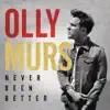 Never Been Better album lyrics, reviews, download