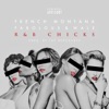 R&B Chicks (feat. Fabolous & Wale) - Single, 2014