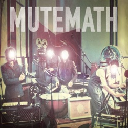 MUTEMATH - Stall Out