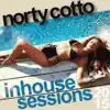 Stream & download Norty Cotto Inhouse Sessions 2015