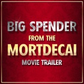 Big Spender (From the "Mortdecai" Movie Trailer) [Cover Version] artwork