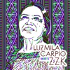 Luzmila Carpio Remixed (Luzmila Carpio Meets ZZK)