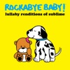 Lullaby Renditions of Sublime, 2015