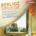 Berlioz: Works for Orchestra (Live) album cover