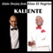 Kaliente (feat. Kino El Negròn) [Hawaii Version] - Alain Deejay lyrics