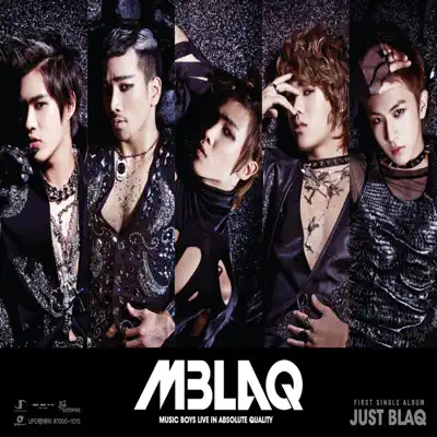 Just Blaq - Single - MBLAQ