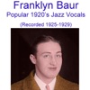 Popular 1920's Jazz Vocals (Recorded 1925-1929)