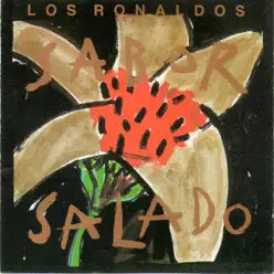 Sabor Salado (Remastered 2015) - Los Ronaldos