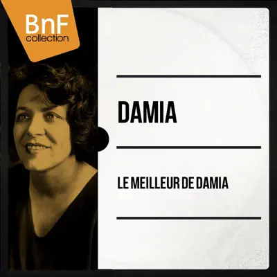 Le meilleur de Damia - Damia