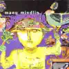 Manu Mindlin: Baião da Flor album lyrics, reviews, download