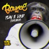 Play It Loud (feat. Kitch) - Single