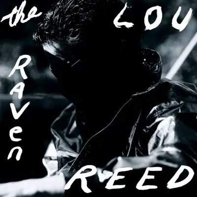 The Raven - Lou Reed