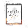 Through the Fire - EP