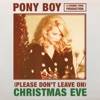 (Please Don't Leave On) Christmas Eve - Single artwork