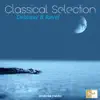 Stream & download Classical Selection - Ravel & Debussy: Suite bergamesque, L. 75