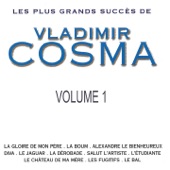 Les plus grands succès de Vladimir Cosma, vol. 1 artwork