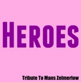 Heroes (Eurovision 2015 Winner - Sweden) (In the Style of Mans Zelmerlow) [Karaoke Version] artwork