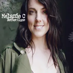 Better Alone - Single - Melanie C