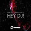 Stream & download Hey Dj! - Single