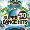 50 Super Dance Hits, 2014