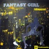 Fantasy Girl - Single