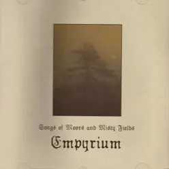 Songs of Moors and Misty Fields - Empyrium